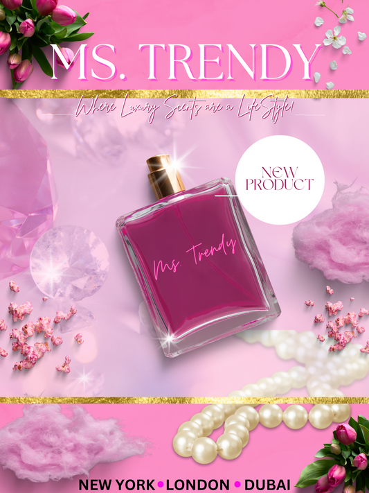Ms. Trendy-Perfume- A Rich Bytch Scent!